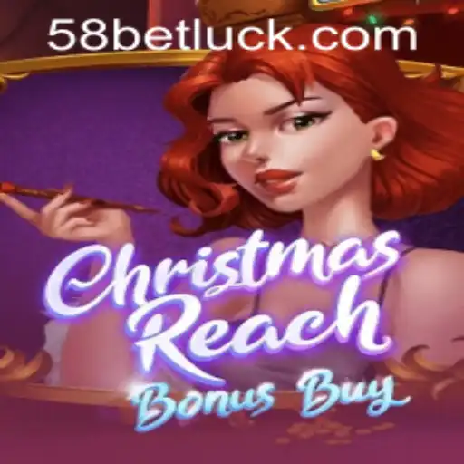 Explore the Thrills of ChristmasReachBonusBuy: A Festive Gaming Experience with 58bet PH Login
