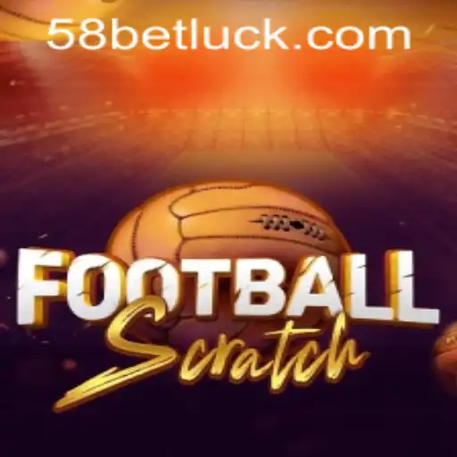 Exploring FootballScratch and 58Bet PH Login