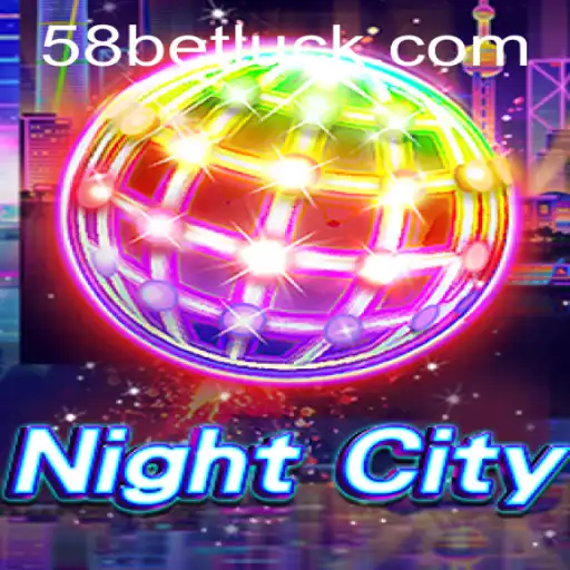 Exploring the Exciting Realms of NightCity and Navigating 58bet PH Login