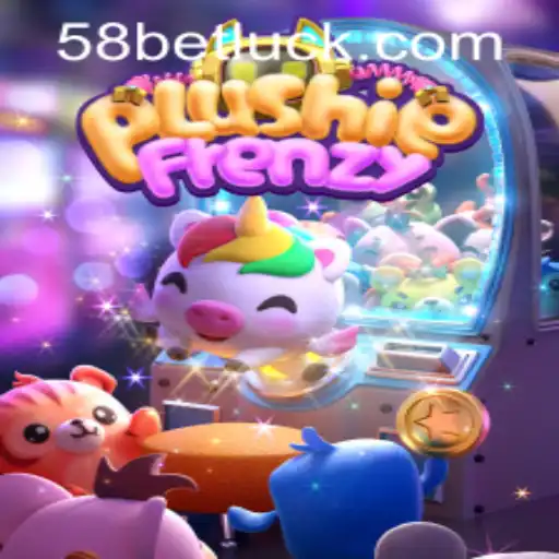 Exploring the Exciting World of PlushieFrenzy and How to Access 58bet PH Login